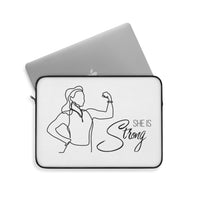 Laptop Sleeve - She Is Strong