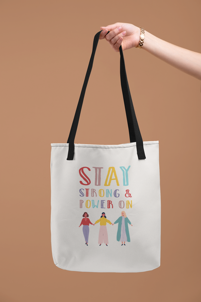 Tote Bag - Stay Strong